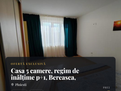 Casa 5 camere, regim de înălțime p+1, Bereasca, Ploiesti 